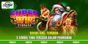 Boxing King 33AG - Temukan 5 Simbol Yang Tersedia Dalam Permainan