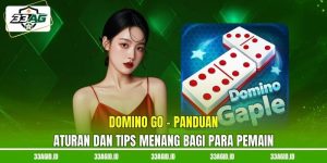 Domino Go - Panduan Aturan Dan Tips Menang Bagi Para Pemain