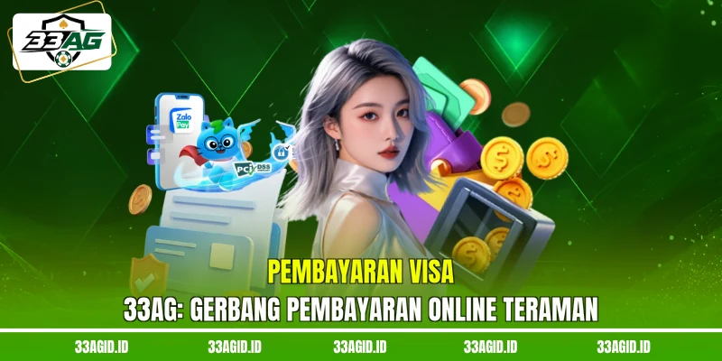 Pembayaran Visa 33AG - Gerbang Pembayaran Online Teraman