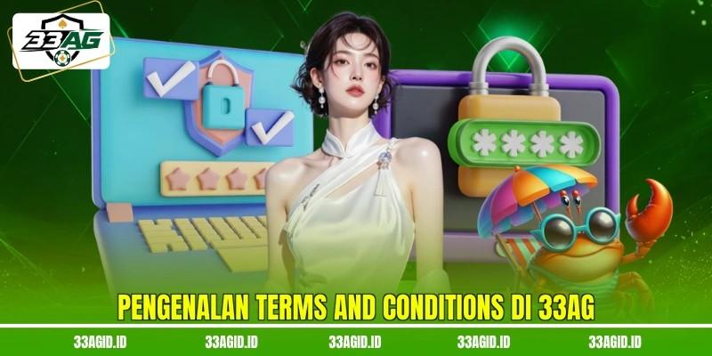 Pengenalan terms and conditions di 33AG