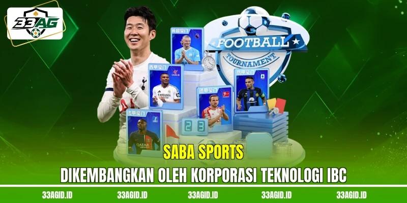 Saba sports 33AG dikembangkan oleh korporasi teknologi IBC