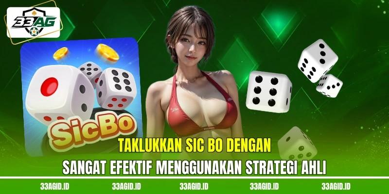 Taklukkan sic bo dengan sangat efektif menggunakan strategi ahli Taklukkan sic bo dengan sangat efektif menggunakan strategi ahli